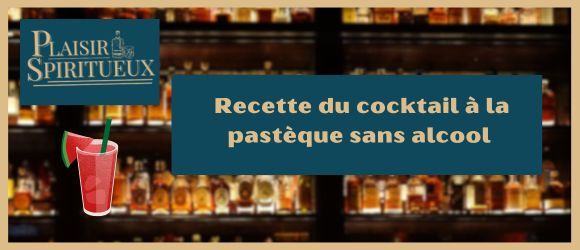 Recette du cocktail à la pastèque sans alcool